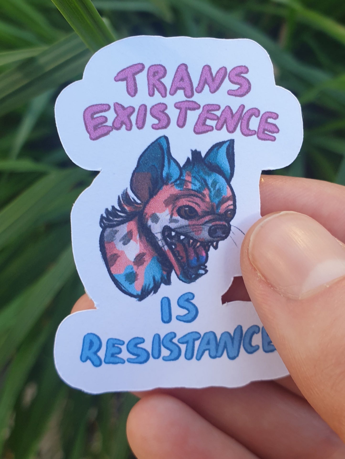 Trans Existence Hyena